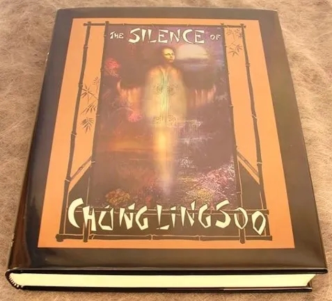 Todd Karr - The Silence of Chung Ling Soo - Click Image to Close